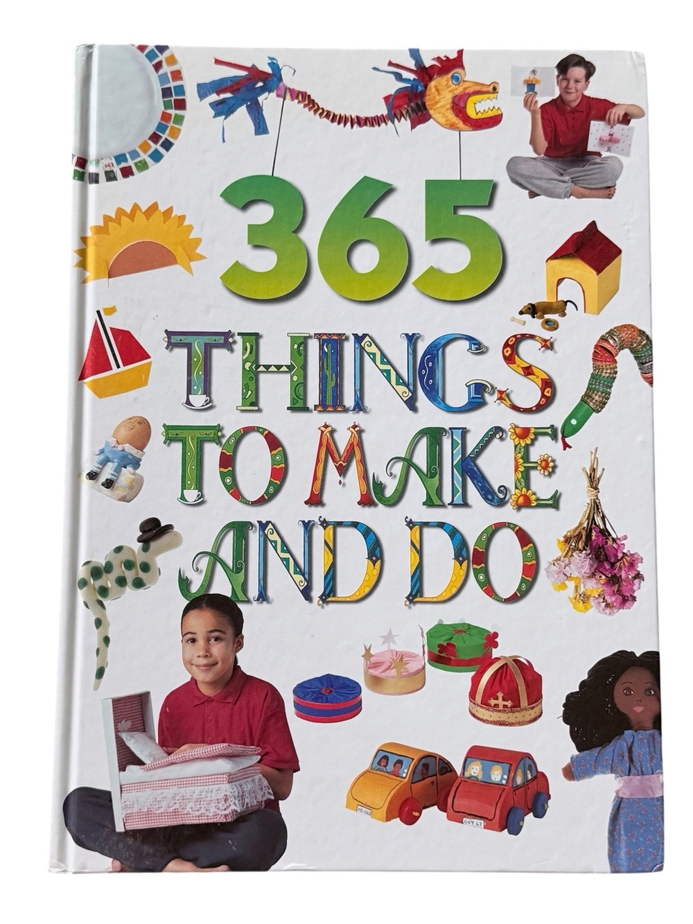 365 Things to Make and Do — Kids Activity Book, Large Hard Cover